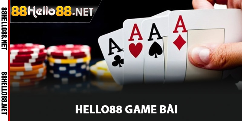 Hello88 Game Bài - Điểm Hẹn Lý Tưởng Cho Tín Đồ Bài Bạc 1 Tìm hiểu về Hello88 game bài